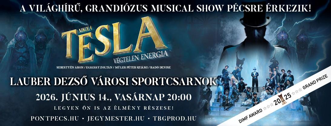 Nikola Tesla Végtelen Energia The Great Musical show